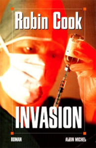 Invasion, roman de Robin Cook