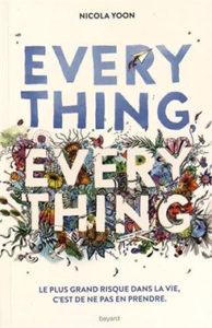 Everything Everything, de Nicola Yoon